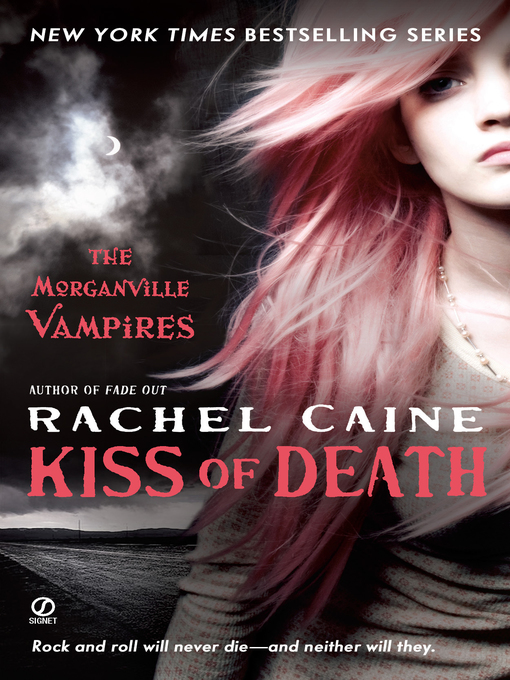 Title details for Kiss of Death by Rachel Caine - Wait list